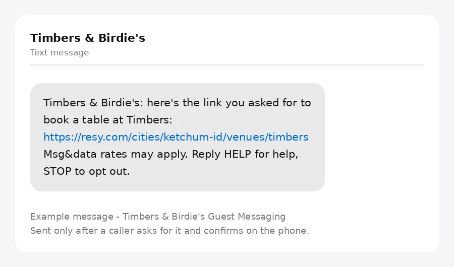 Example text message from Timbers & Birdie's reading: here's the link you asked for to book a table at Timbers, followed by the Resy link, then Msg and data rates may apply, reply HELP for help, STOP to opt out.